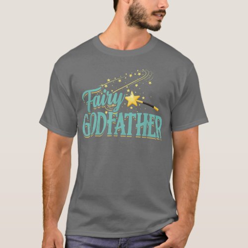 Fairy Godfather Magical Imaginary Being Fiction Fa T_Shirt