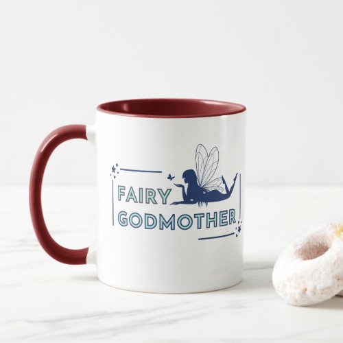 Fairy Godmother Gift for Godmother Mug