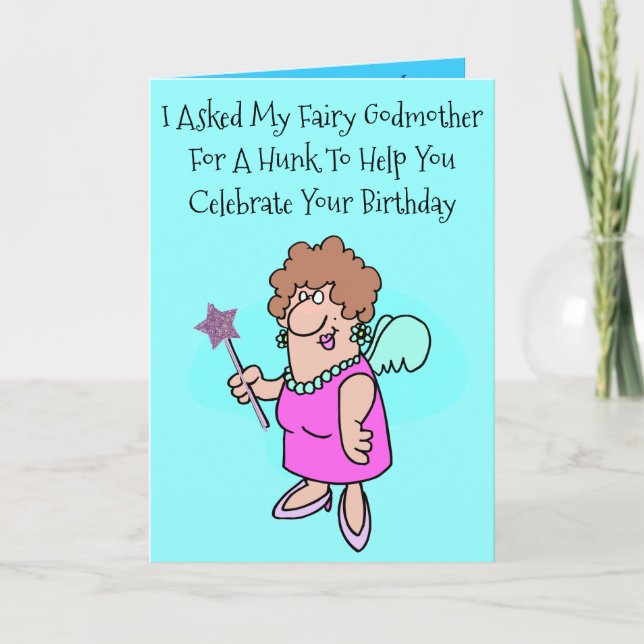 Fairy Godmother & Godfather on Funny Birthday Card (Front)