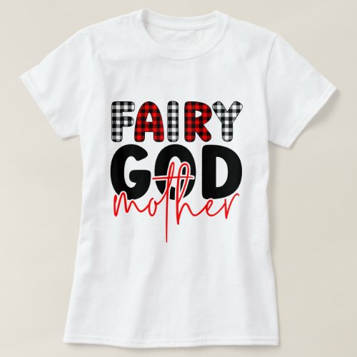 Fairy Godmother Typography Art T_Shirt