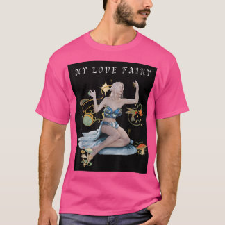 Fairy lovers design, fairies, mermaids, fairy dust T-Shirt