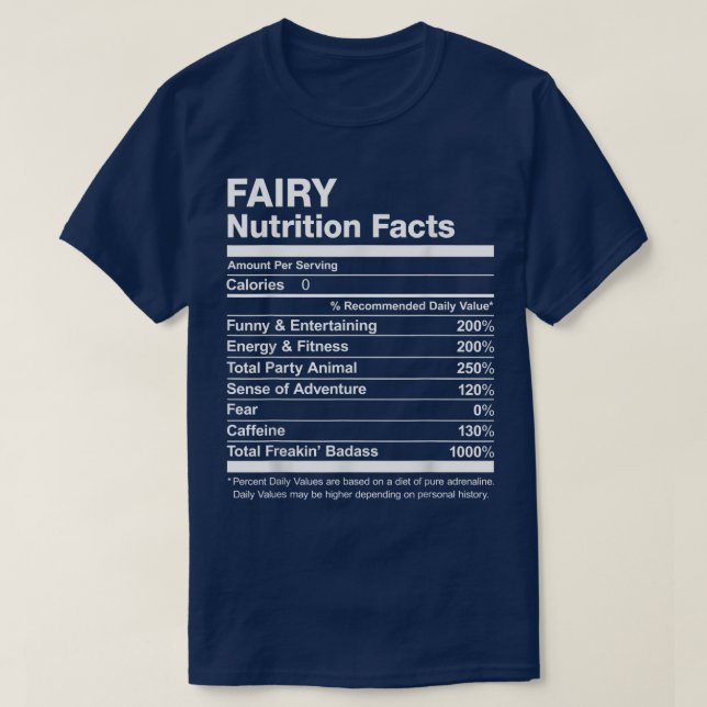 Fairy Nutrition Facts Name Named Funny  T-Shirt (Design Front)