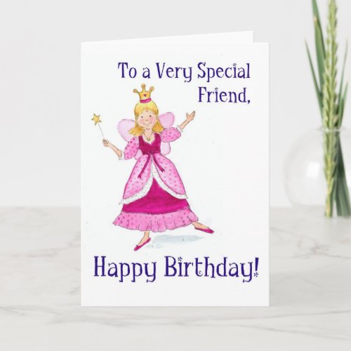 Fairy Princess Birthday Card for a Special Friend