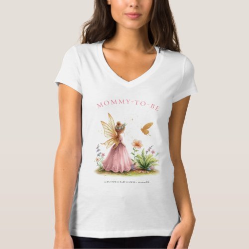 Fairy Princess Mommy to Be Magic Baby Girl Shower T_Shirt