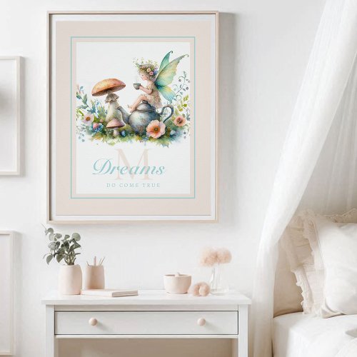 Fairy Princess Mushroom Garden Tea Inspirational Poster