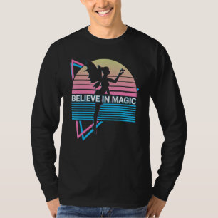 Fairy Retro Believe In Magic T-Shirt