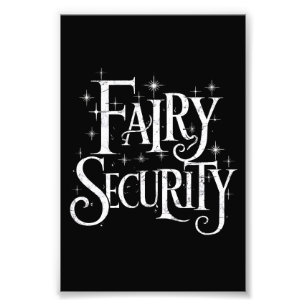 Fairy Security Funny Halloween Costume Photo Print