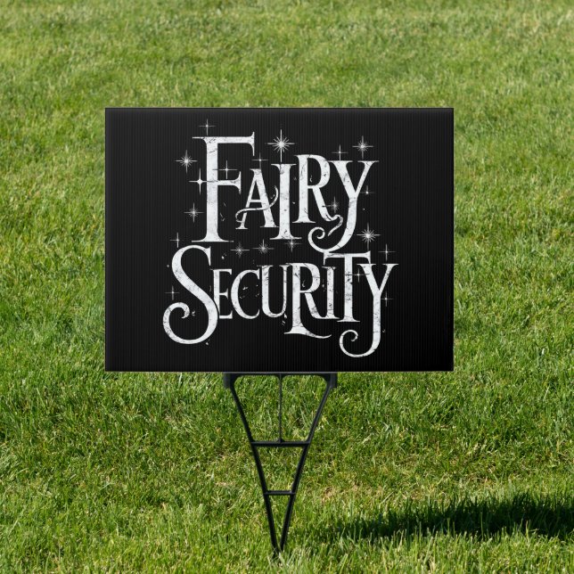 Fairy Security Funny Halloween Costume  Sign (Insitu)