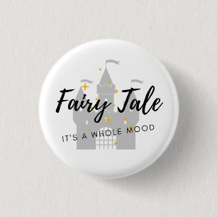 Fairy Tale: It's a Whole Mood Pin