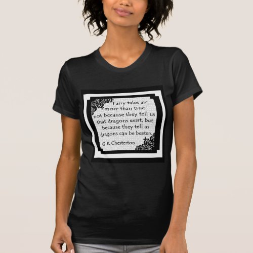 Fairy Tales Are Womens Shirt