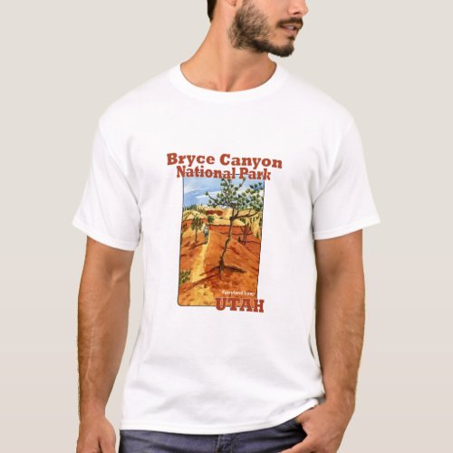 Fairyland Loop Trail Bryce Canyon T_Shirt