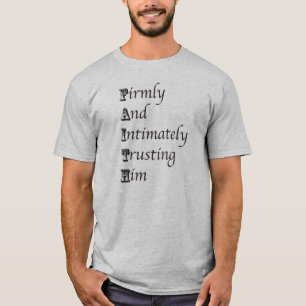 FAITH Acronym and Bible Verse T shirt
