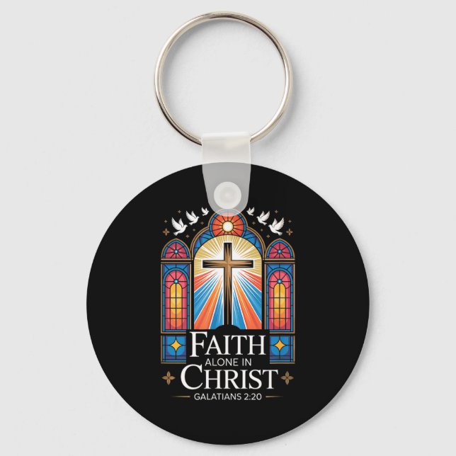 Faith Alone In Christ Cross Galatians 2_20  Keychain (Front)