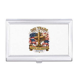 Faith and Freedom 250 Years Patriotic Cross Business Card Case