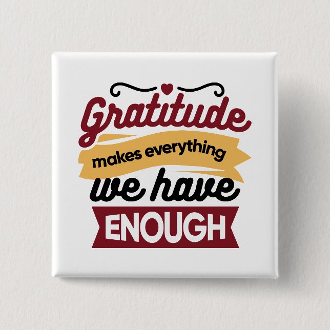 Faith and Gratitude Artwork – Uplifting Christian  Button (Front)