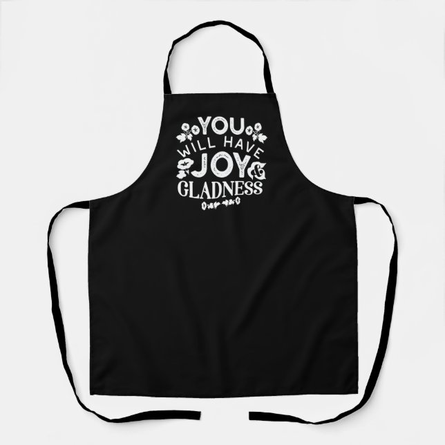 Faith and Happiness – Joy and Gladness Quotes Apron (Front)