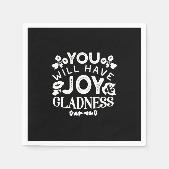 Faith and Happiness – Joy and Gladness Quotes Napkins (Front)