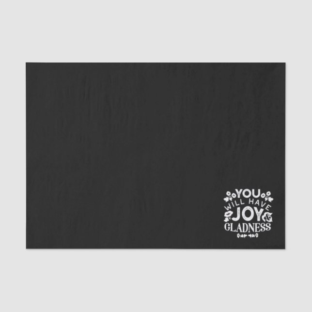 Faith and Happiness – Joy and Gladness Quotes Tissue Paper (Front)