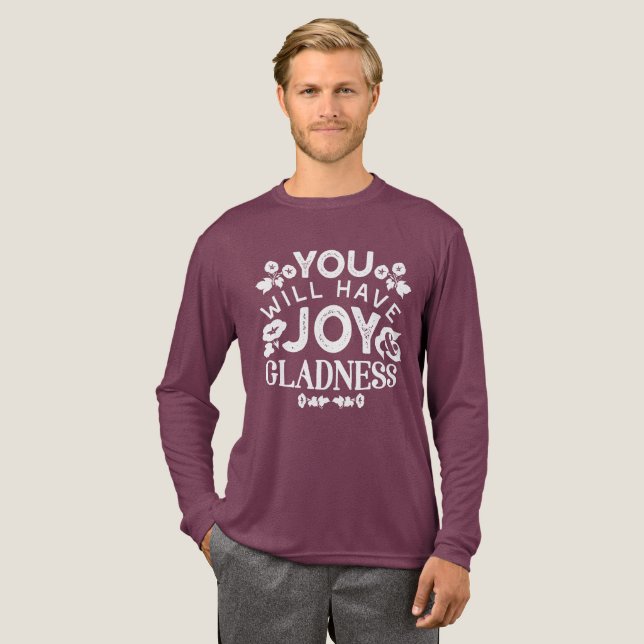 Faith and Happiness – Joy and Gladness Quotes Tri-Blend Shirt (Full Front)