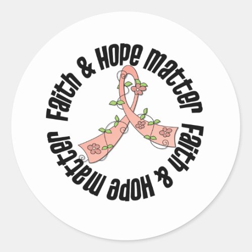 Faith and Hope Matter _ Uterine Cancer Classic Round Sticker