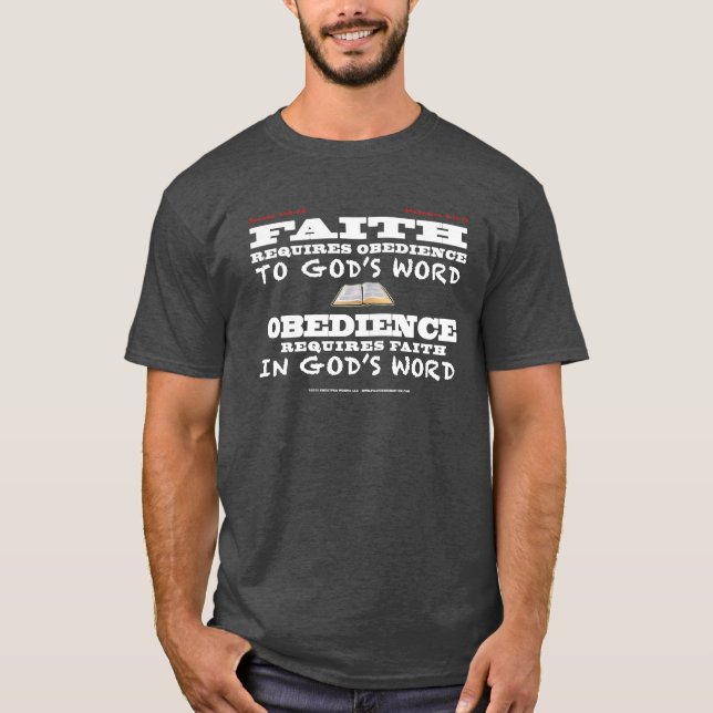Faith and Obedience (dark) T-Shirt (Front)