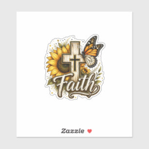 Faith and Sunflowers Sticker