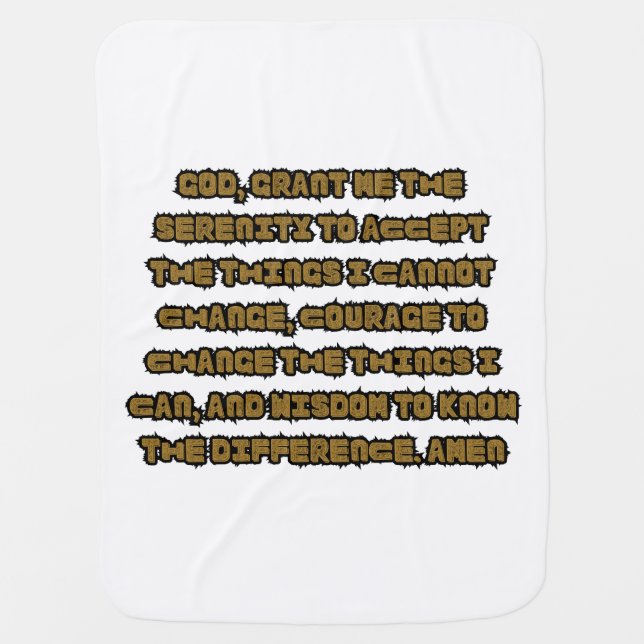 Faith Based Serenity Prayer Quote Baby Blanket (Front)