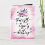 Faith Bday, Strength &amp; Dignity Are Her Clothing Card at Zazzle