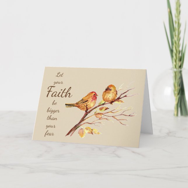 Faith be Bigger than your Fear Inspirational Card (Front)