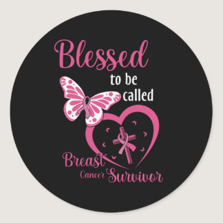 Faith Blessed To be called Breast Cancer Survivor Classic Round Sticker