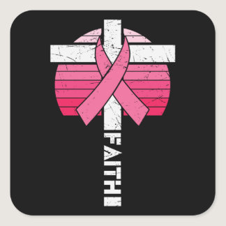 Faith Breast Cancer Awareness Christian Women Gift Square Sticker