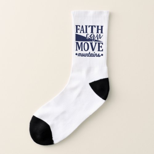 Faith Can Move Mountains 4 Socks