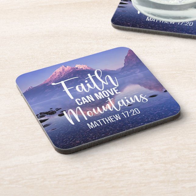 Faith can Move Mountains Beverage Coaster (Left Side)