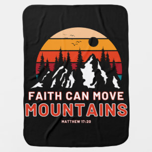 Faith Can Move Mountains Bible Baby Blanket