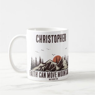 Faith Can Move Mountains Bible Verse for Him Coffee Mug