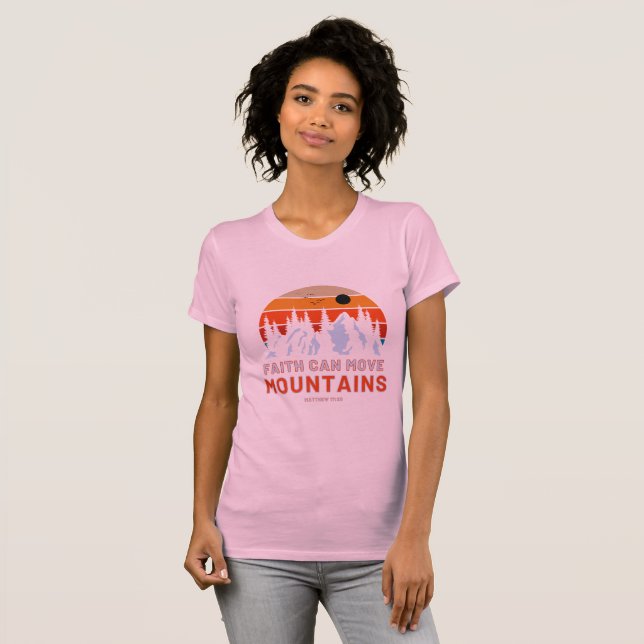 Faith Can Move Mountains Bible Women's T-Shirt (Front Full)
