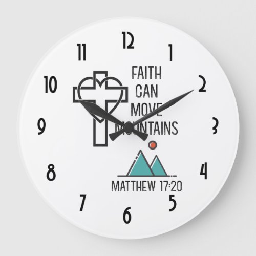 Faith Can Move Mountains Christian Bible Quote Large Clock