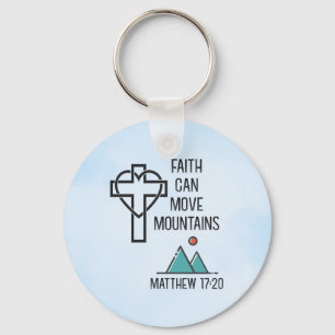 Faith Can Move Mountains Christian Biblical Quote Keychain