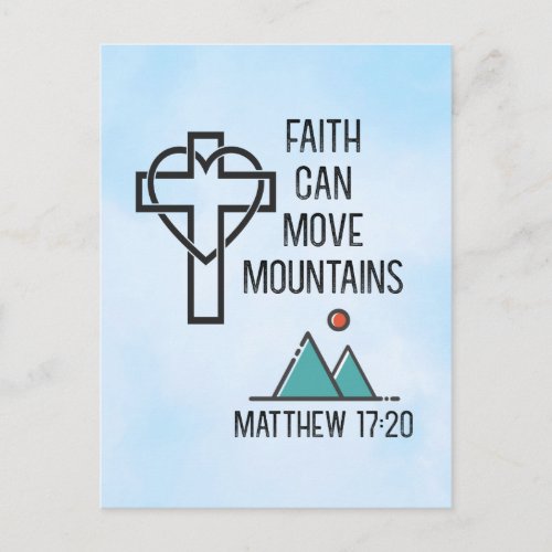 Faith Can Move Mountains Christian Biblical Quote Postcard
