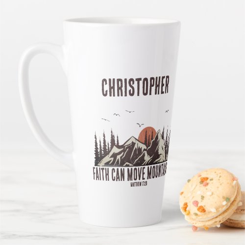 Faith Can Move Mountains Christian Quote for Him Latte Mug