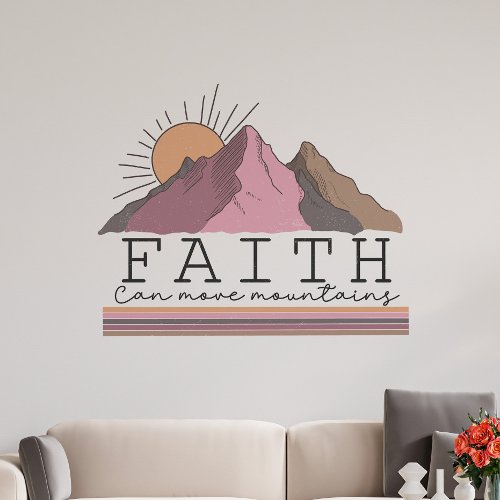 Faith Can Move Mountains Christian Quote Jesus Wall Decal
