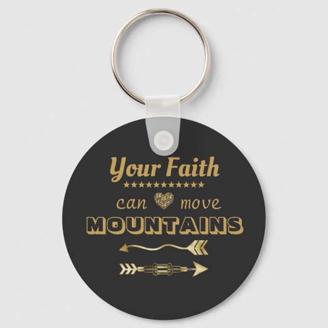Faith Can Move Mountains Inspirational Keychain (Front)