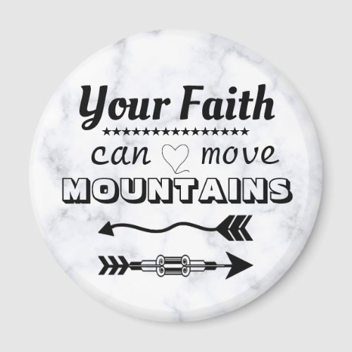 Faith Can Move Mountains Inspirational Magnet