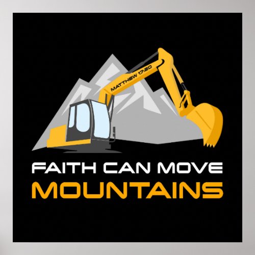 Faith Can Move Mountains  Kids  Adult Christian  Poster