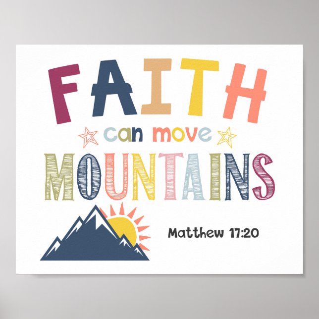 Faith Can Move Mountains Kids Christian Scripture  Poster (Front)