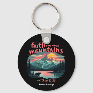 Faith Can Move Mountains Matthew 17:20 Bible Verse Keychain