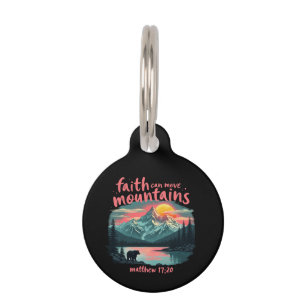 Faith Can Move Mountains Matthew 17:20 Bible Verse Pet ID Tag