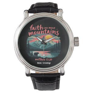 Faith Can Move Mountains Matthew 17:20 Bible Verse Watch