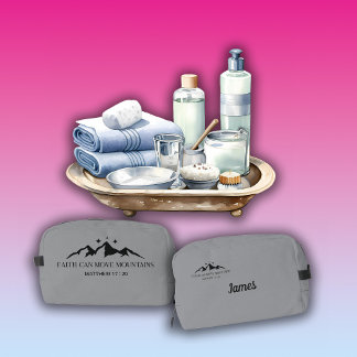 Faith can move mountains.” — Matthew 17:20  Dopp Kit