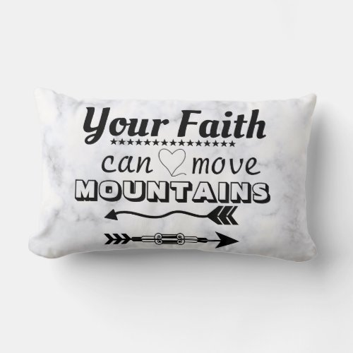 Faith Can Move Mountains Modern Typography Lumbar Pillow